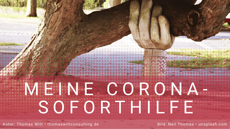 Meine Corona-Soforthilfe für Möbelhändler - Thomas Witt